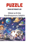 Minik Astronotlar 40 Parça Çocuk Puzzle – Uzay Temalı Eğitici Yapboz 23 x 15 cm