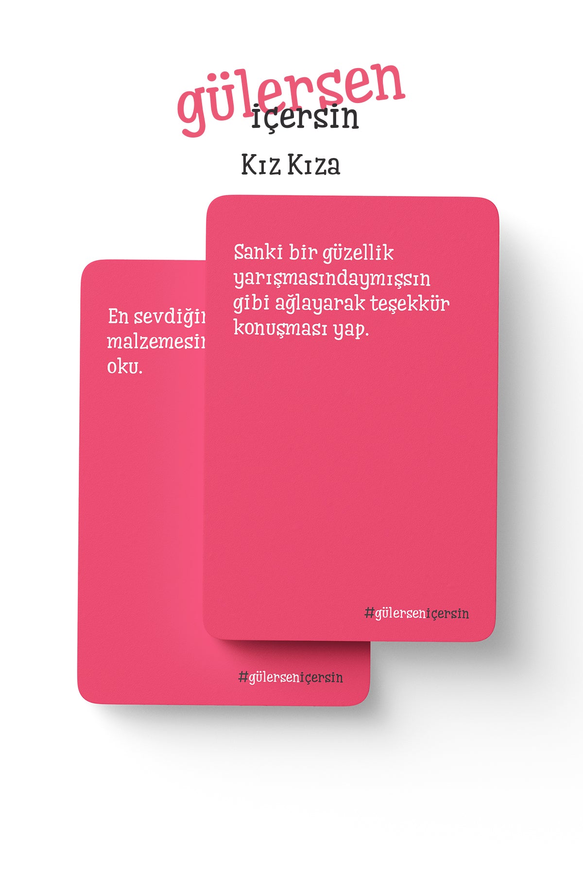 Gülersen İçersin | Kız Kıza