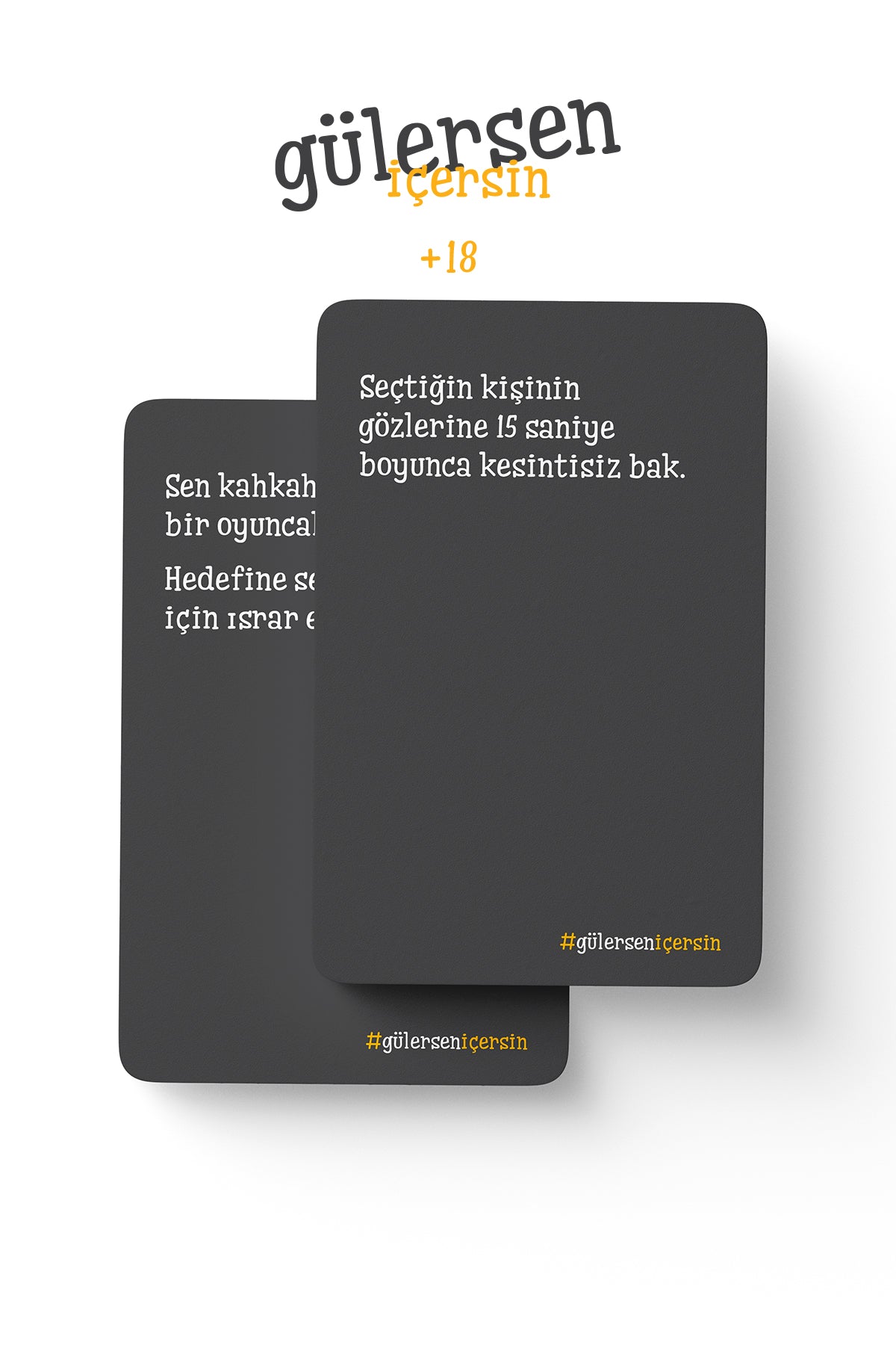 Gülersen İçersin | +18